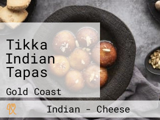 Tikka Indian Tapas
