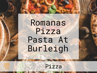 Romanas Pizza Pasta At Burleigh