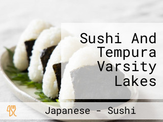 Sushi And Tempura Varsity Lakes