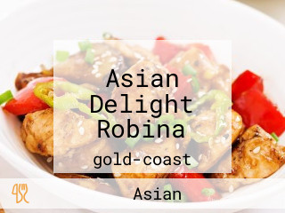 Asian Delight Robina