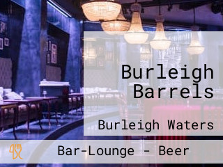 Burleigh Barrels