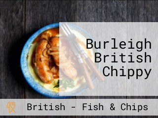 Burleigh British Chippy