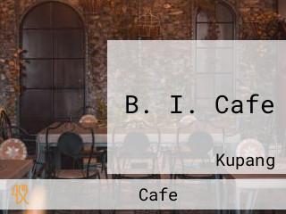 B. I. Cafe