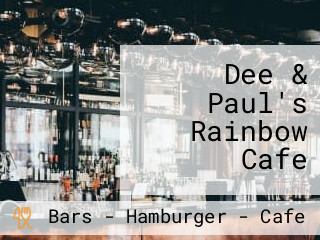 Dee & Paul's Rainbow Cafe