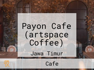 Payon Cafe (artspace Coffee)