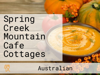 Spring Creek Mountain Cafe Cottages