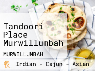 Tandoori Place Murwillumbah