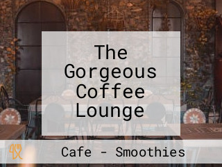 The Gorgeous Coffee Lounge