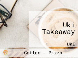 Uki Takeaway