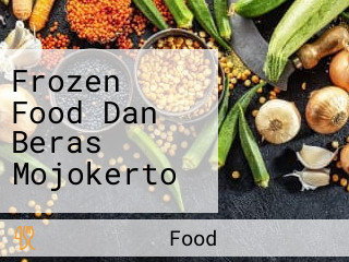 Frozen Food Dan Beras Mojokerto