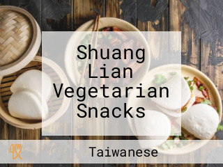 Shuang Lian Vegetarian Snacks