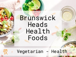 Brunswick Heads Health Foods