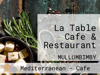 La Table Cafe & Restaurant