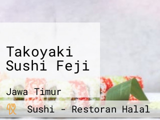 Takoyaki Sushi Feji