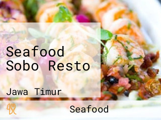 Seafood Sobo Resto