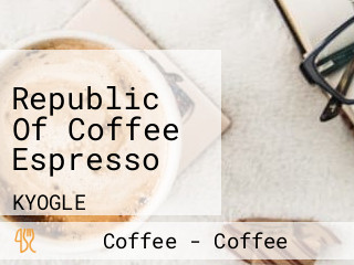 Republic Of Coffee Espresso