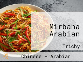 Mirbaha Arabian