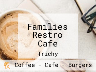 Families Restro Cafe