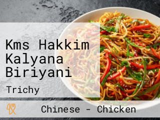 Kms Hakkim Kalyana Biriyani