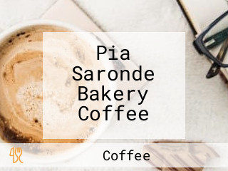 Pia Saronde Bakery Coffee