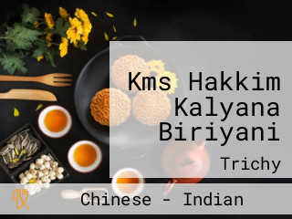 Kms Hakkim Kalyana Biriyani