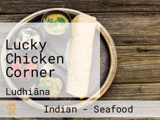 Lucky Chicken Corner