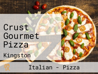 Crust Gourmet Pizza