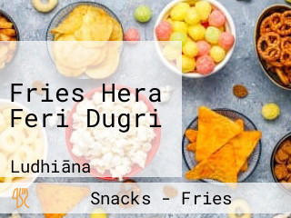 Fries Hera Feri Dugri