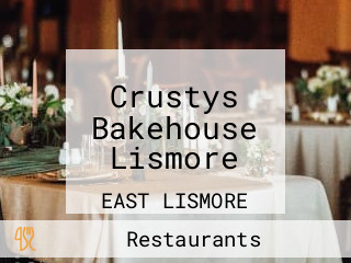 Crustys Bakehouse Lismore