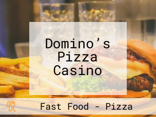 Domino’s Pizza Casino