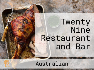 Twenty Nine Restaurant and Bar