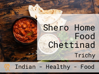 Shero Home Food Chettinad