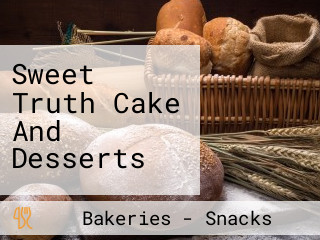 Sweet Truth Cake And Desserts