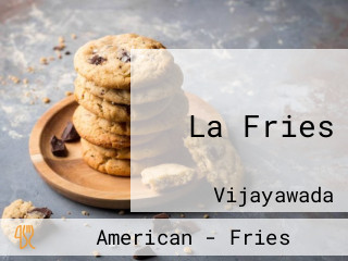 La Fries