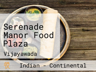 Serenade Manor Food Plaza