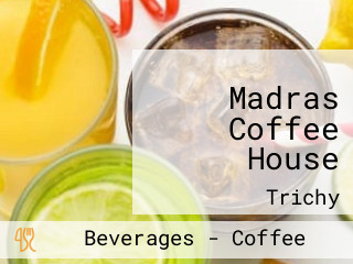 Madras Coffee House