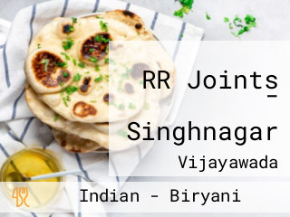 RR Joints - Singhnagar