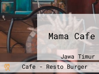 Mama Cafe