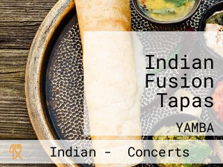 Indian Fusion Tapas