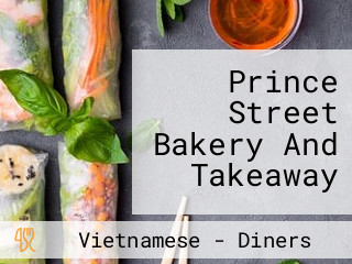 Prince Street Bakery And Takeaway