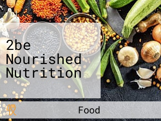 2be Nourished Nutrition