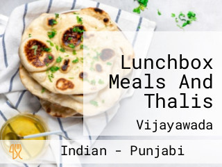 Lunchbox Meals And Thalis