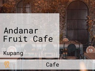 Andanar Fruit Cafe