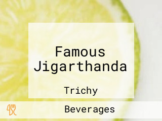 Famous Jigarthanda