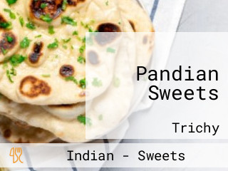 Pandian Sweets