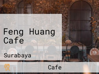 Feng Huang Cafe