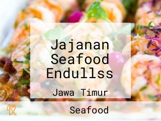 Jajanan Seafood Endullss