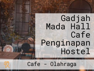 Gadjah Mada Hall Cafe Penginapan Hostel