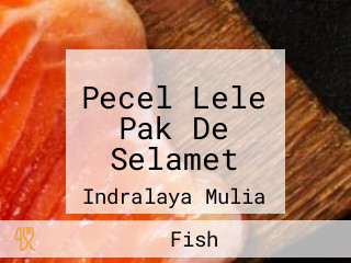 Pecel Lele Pak De Selamet