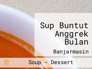 Sup Buntut Anggrek Bulan